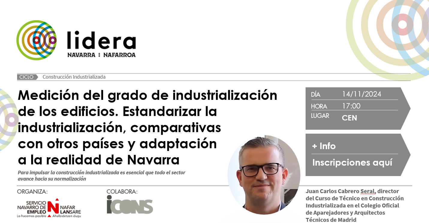 Imagen de la noticia Medición del grado de industrialización de los edificios. Estandarizar la industrialización, comparativas con otros países y adaptación a la realidad de Navarra